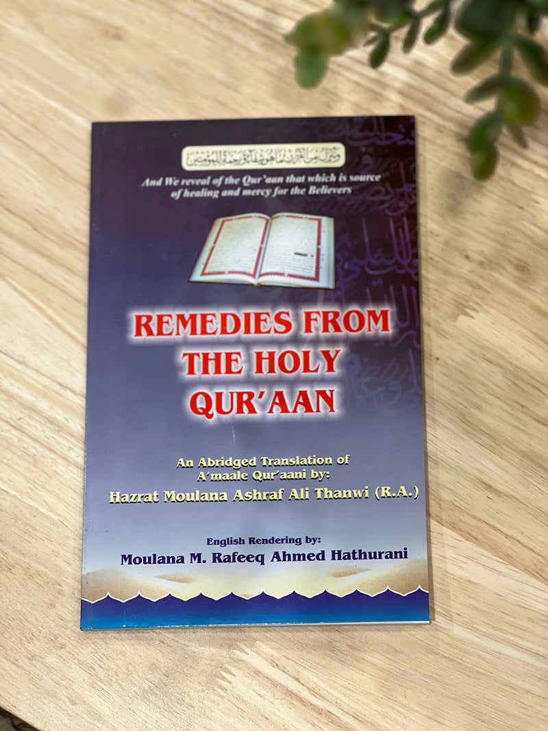 Remedies from THE HOLY QURAN