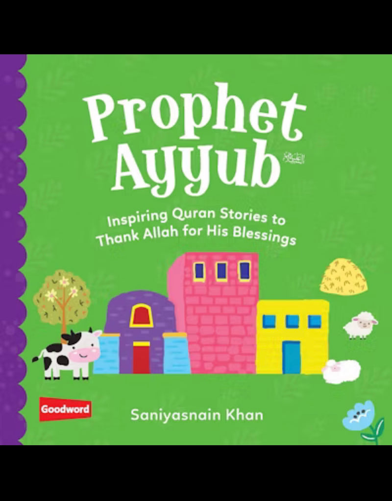 Inspiring Quran stories to thank Allah for Blessings (Board books for Toddlers)