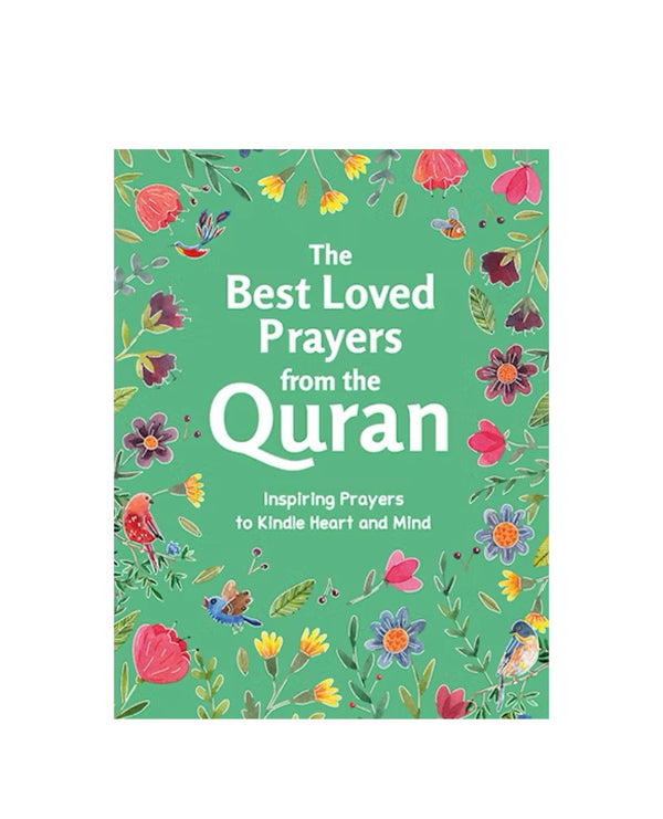 THE BEST-LOVED PRAYERS FROM THE QURAN