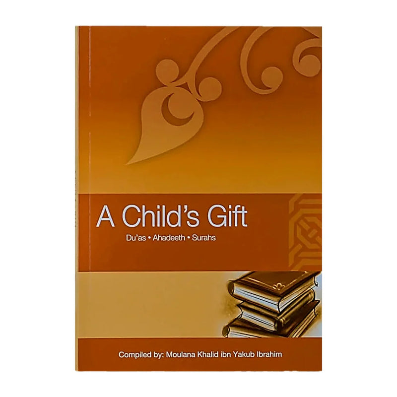 A Child’s Gift (Dua, Hadith, Surah)