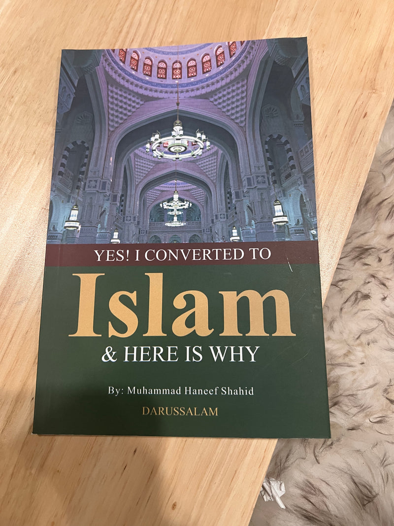 YES! I converted to Islam & here is why