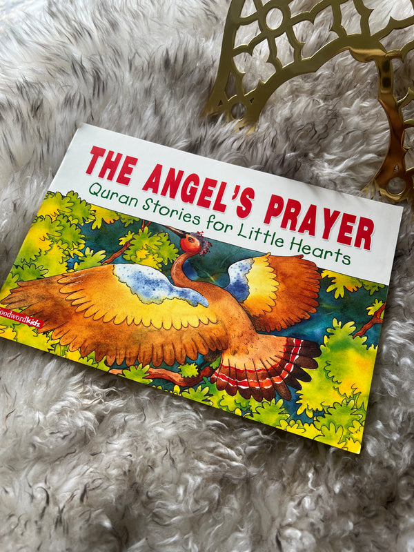 The Angel’s prayer (Quran stories for little hearts)